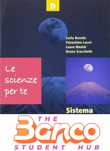 SCIENZE PER TE (LE) - VOLUME D SISTEMA TERRA